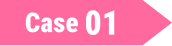 Case 01